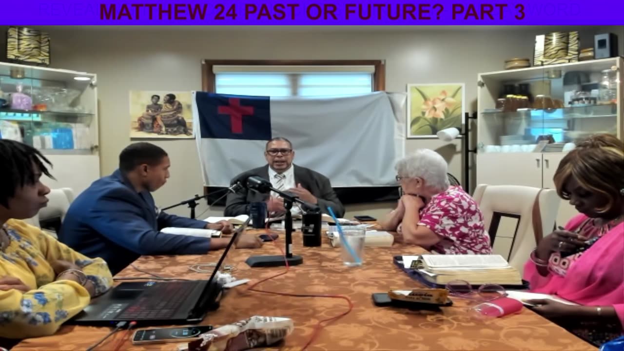 MATTHEW 24 PAST OR FUTURE? PART 3