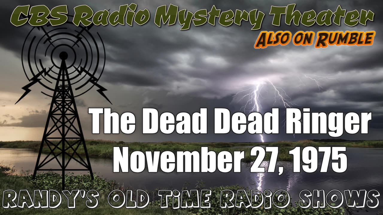 75-11-27 CBS Radio Mystery Theater The Dead Dead Ringer