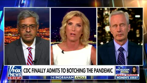 CDC Roasted After They Admit Botching COVID - Drs. McCullough & Bhattacharya With Laura Ingraham
