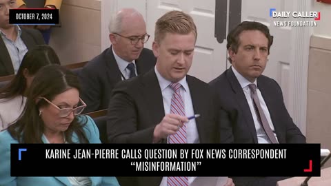 Karine Jean-Pierre Calls Question By Fox News Correspondent “Misinformation”