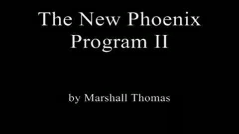 The New Phoenix Program II (1hr20min) full [Monarch]