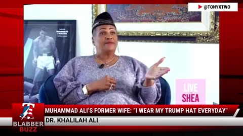 Muhammad Ali’s Former Wife: “I Wear My Trump Hat Everyday"