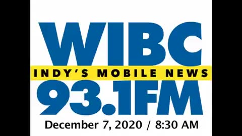 December 7, 2020 - Indianapolis 8:30 AM Update / WIBC