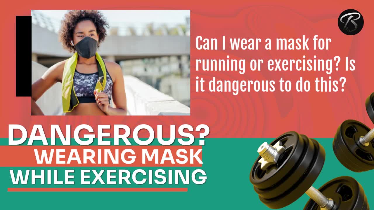 Is it dangerous to wear a mask while exercising?