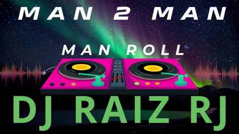 Man 2 Man - Man Roll