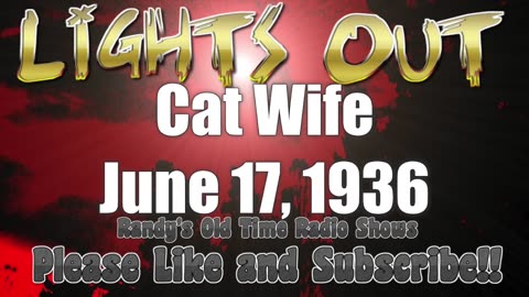 36-06-17 Lights Out Cat Wife