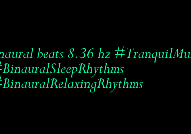 binaural_beats_8.36hz_BinauralMeditation AudioSphere AudioSphereTherapy