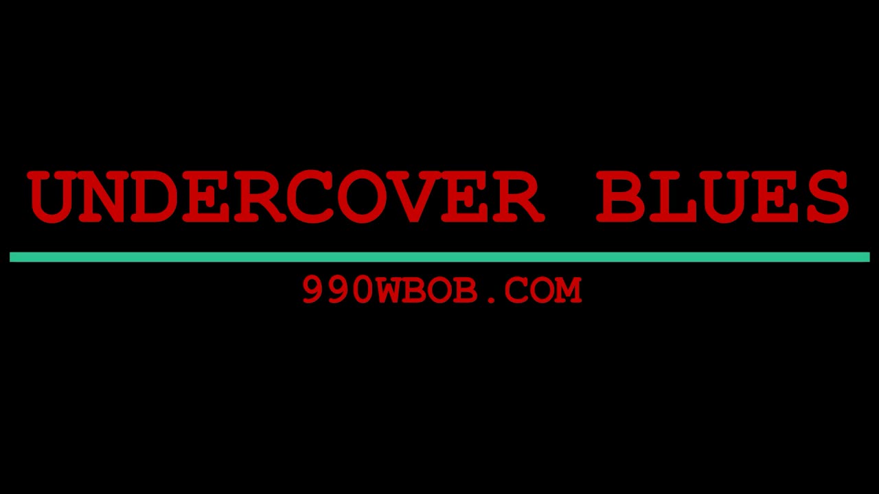 Undercover Blues Monday at 9Pm With Tyrone Vaughan