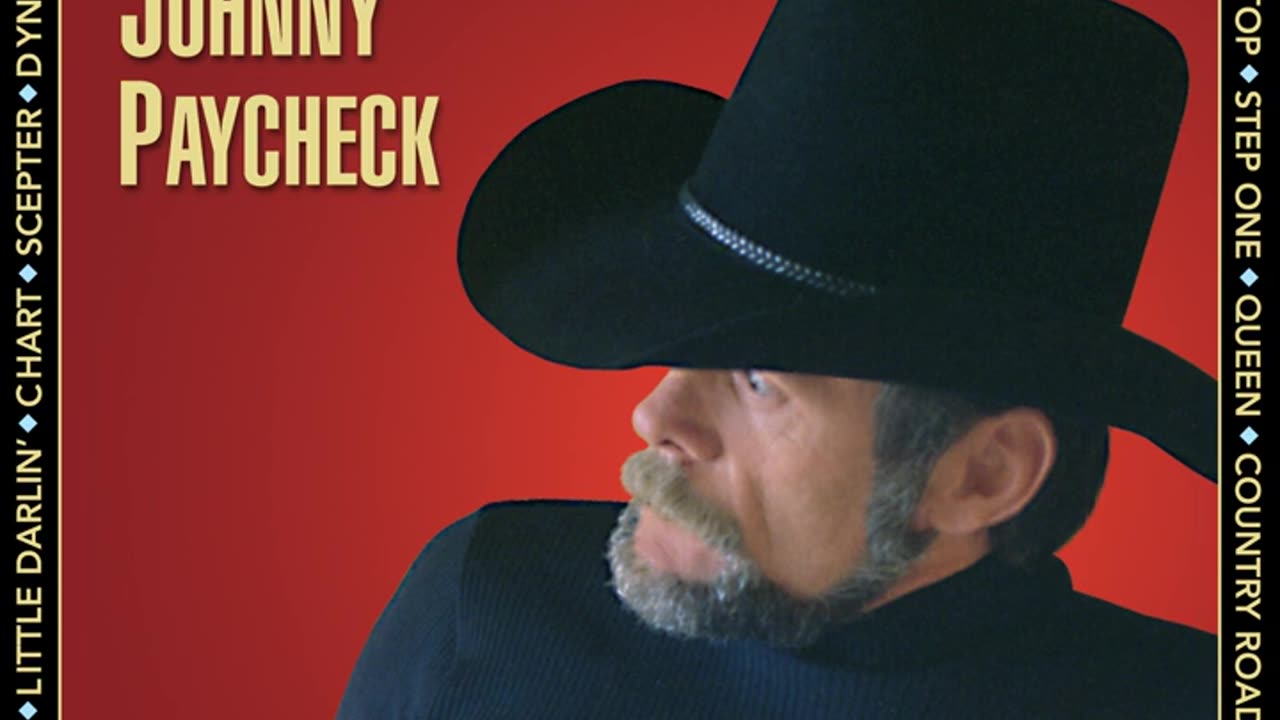 Johnny Paycheck It Won’t Be Long] And I’ll Be Hating You