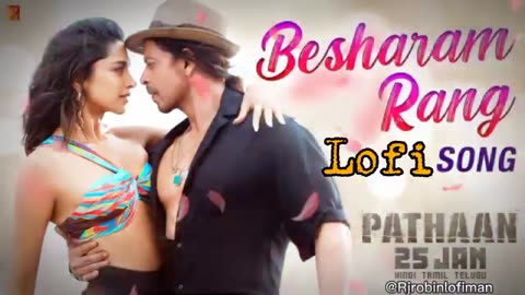 Besharam Rang Lofi Song | Bollywood Song | New hindi Trending Song | Tiktok Viral Song