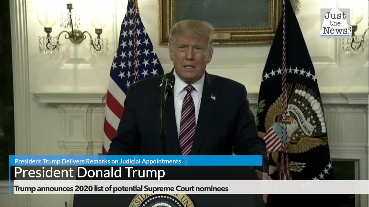 Trump announces 2020 list of potential Supreme Court nominees