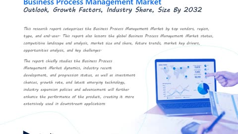 Business Process Management to Witness Significant Growth by Forecast