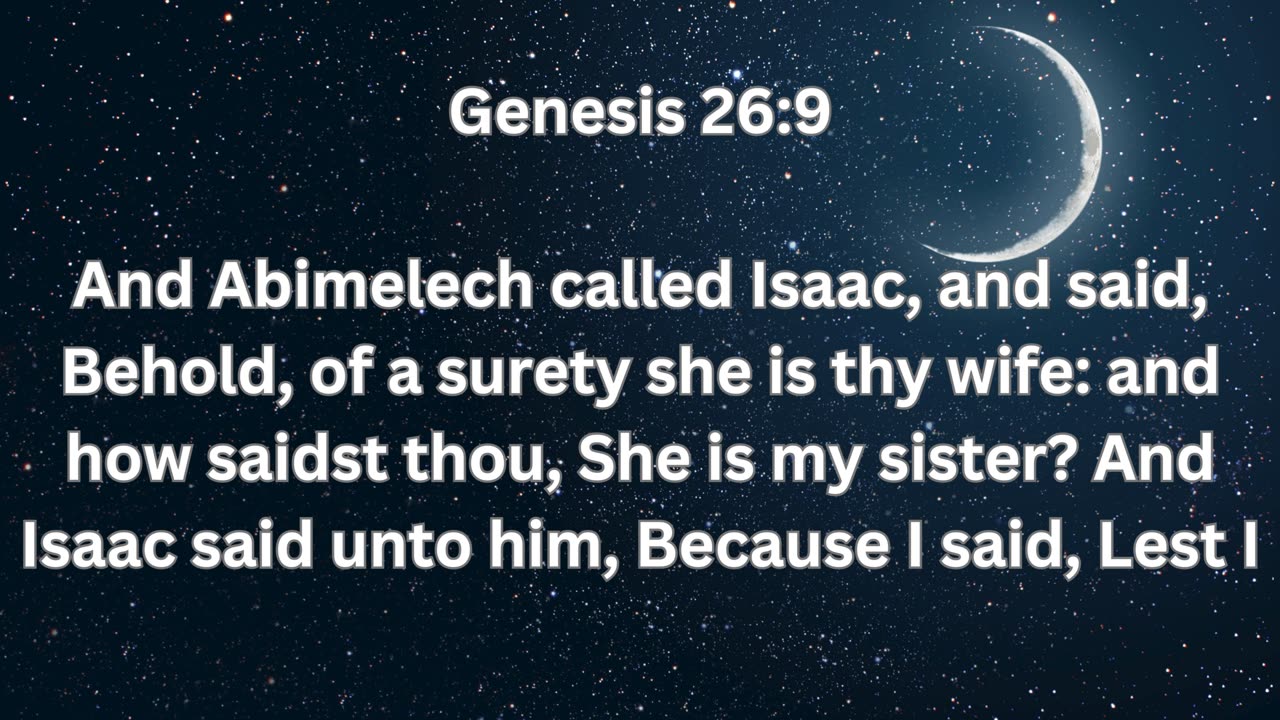 "Isaac's Challenges and God's Promises" Genesis 26:1-35