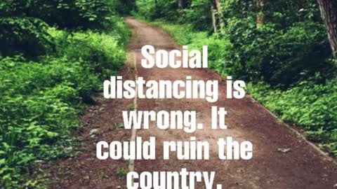 Say no to social distancing