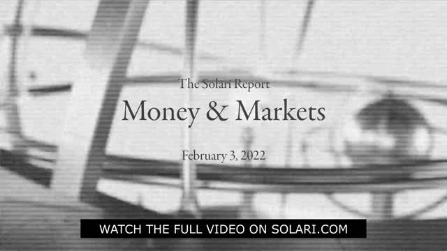 Quick Clip: Solari Report Money & Markets Report: 02/03/22 with Catherine Austin Fitts & John Titus