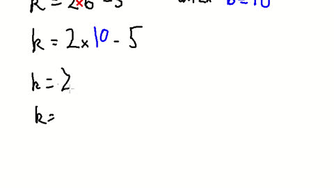 Substitution k=2b-5 and b=10
