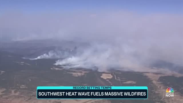 U.S Heat Wave Fuels Massive Wildfires Across Southwest