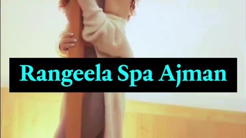 Rangeela | Best sharjah Massage Center | 99 AED |