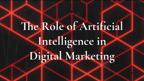 The Role of Artificial Intelligence in Digital Marketing