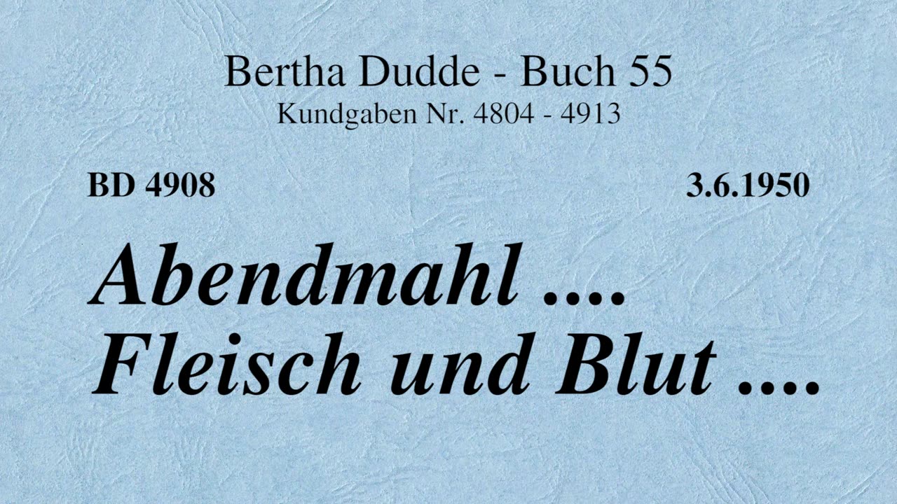 BD 4908 - ABENDMAHL .... FLEISCH UND BLUT ....