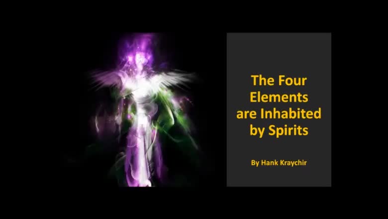 THE FOUR ELEMENTS ARE INHABITED BY SPIRITS