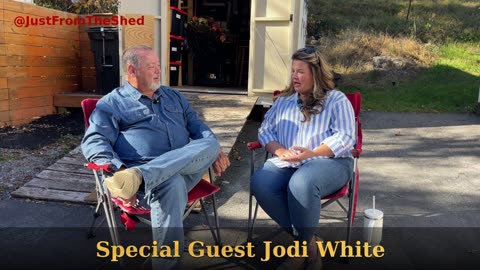 Just From The Shed 46 Jodi White Part 1 Growing Up Strong,