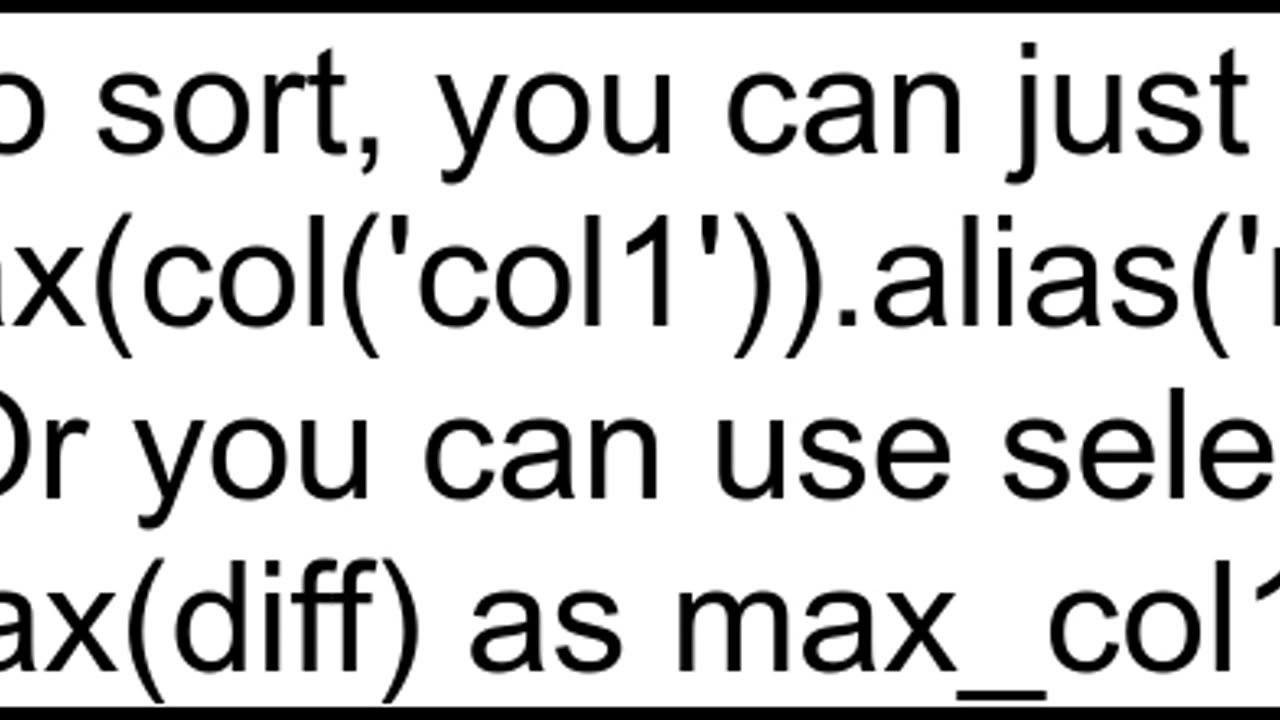 Is there any way to get max value from a column in Pyspark other than collect