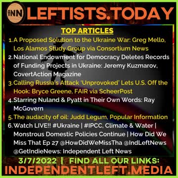 People's Convoy Supports Medicare For All | A Proposed Solution to Ukraine War | 3/7 Leftists Today