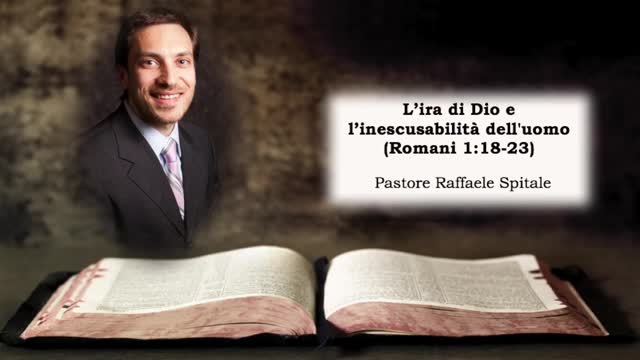 L'ira di Dio e l'inescusabilità degli uomini,dei neopagani,dei massoni,degli ebrei etc etc (Romani 1:18-32) Parola del Signore