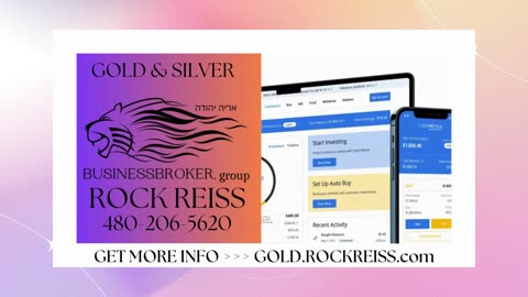 GET a GO GOLD IRA Account AT COST from ROCK REISS Business Broker Group