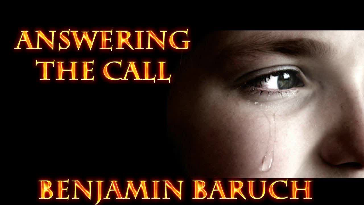 Answering the Call with Benjamin Baruch