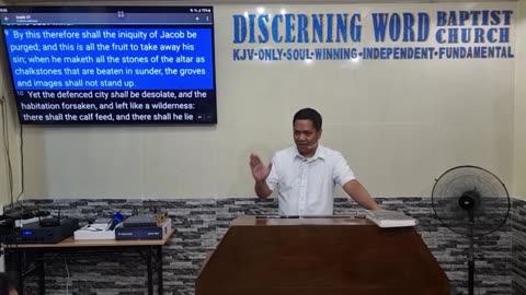 "Worship the LORD in the holy mount at Jerusalem" - Isaiah 27 (Baptist Preaching - Ph)