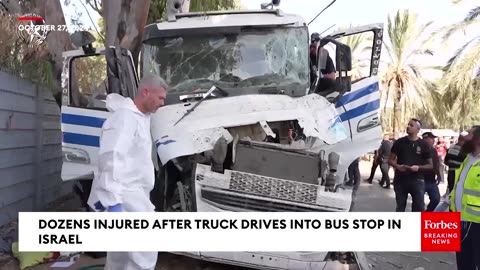 Dozens Injured After Truck Drives Into Bus Stop In Tel Aviv, Israel