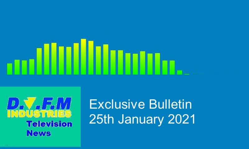 DJFMITV News Exclusive Bulletin Jan 25th 2021