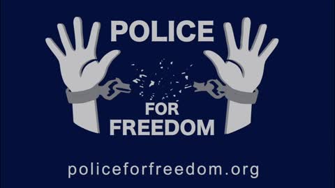 POLICE FOR FREEDOM