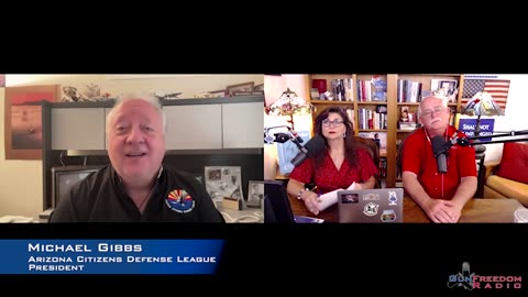 Defending the 2A in AZ with Michael Gibbs - GunFreedomRadio EP 467