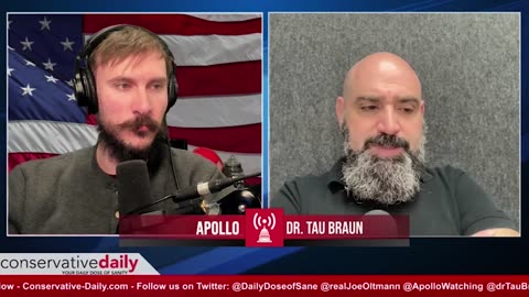 Conservative Daily: The Battle of Good and Evil, Defining Humanity, and Agendas in Politics with Dr. Tau Braun