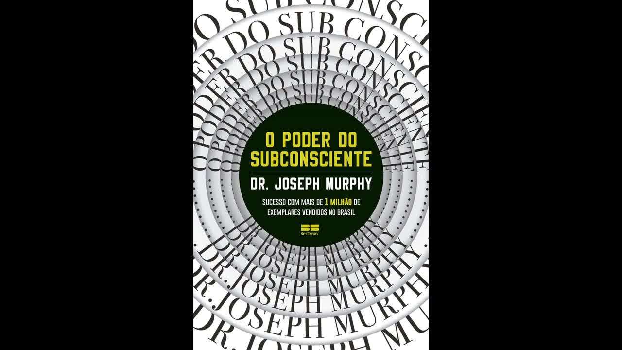 O Poder do Subconsciente | Áudio Livro | Joseph Murphy