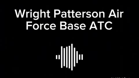 Military Base & Aircraft radio chatter about UAP/UFO