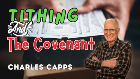 Tithing & The Covenant | Charles Capps (AUDIO ONLY)