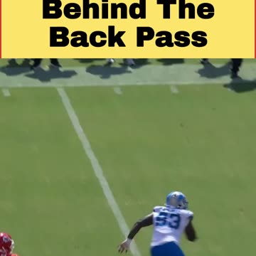 Patrick Mahomes Throws Crazy Behind The Back Pass