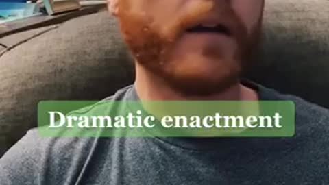 What Everyone Ought To Know About DRAMATIC ENACTMENT