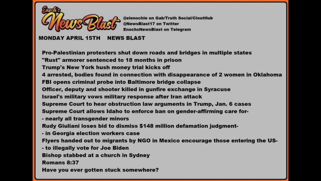 Monday, April 15, 2024 News Blast