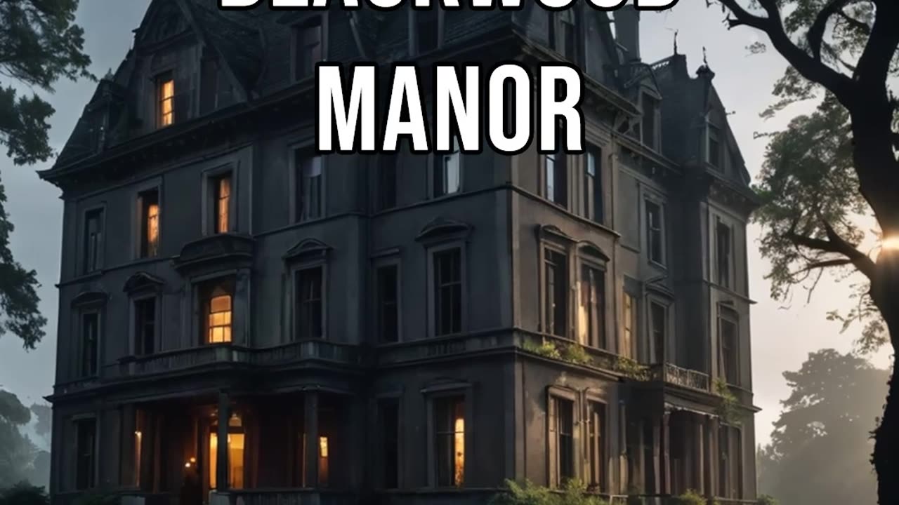 Curse of Blackwood Manor