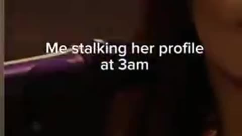 Stalking Gf Profile 3am