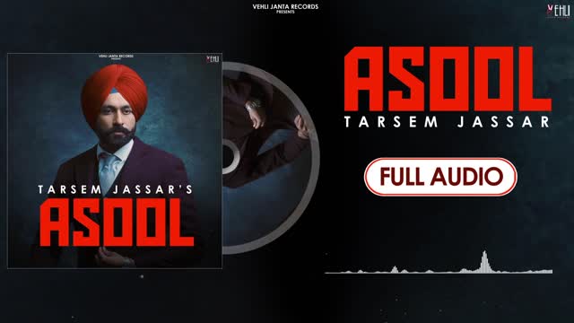 Asool_Full_Audio___Tarsem_Jassar___Latest_Punjabi_Songs_2020___Vehli_Janta_Records(1080p)