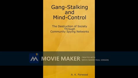 The Destruction of Society Through Community Spying Networks ( by A. K. Forwood ) [excerpts]