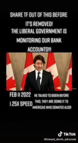 Trudeau and Biden other liberal governments are monitoring your bank accounts