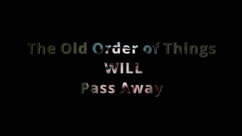 The Old Order of Things
