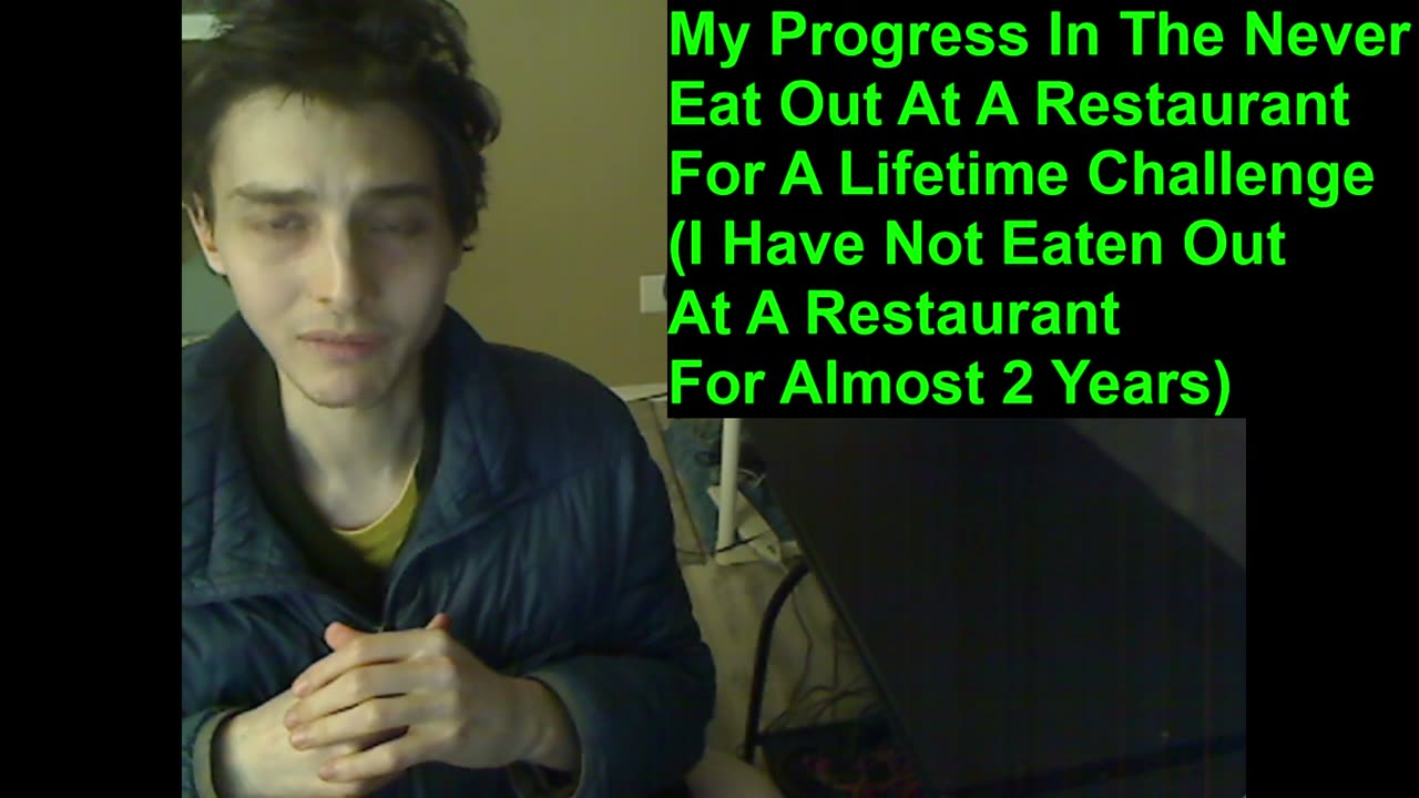 Outtake #4 Of My Progress In The Never Eat Out At A Restaurant For A Lifetime Challenge